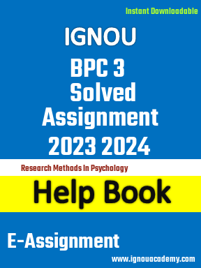 IGNOU BPC 3 Solved Assignment 2023 2024